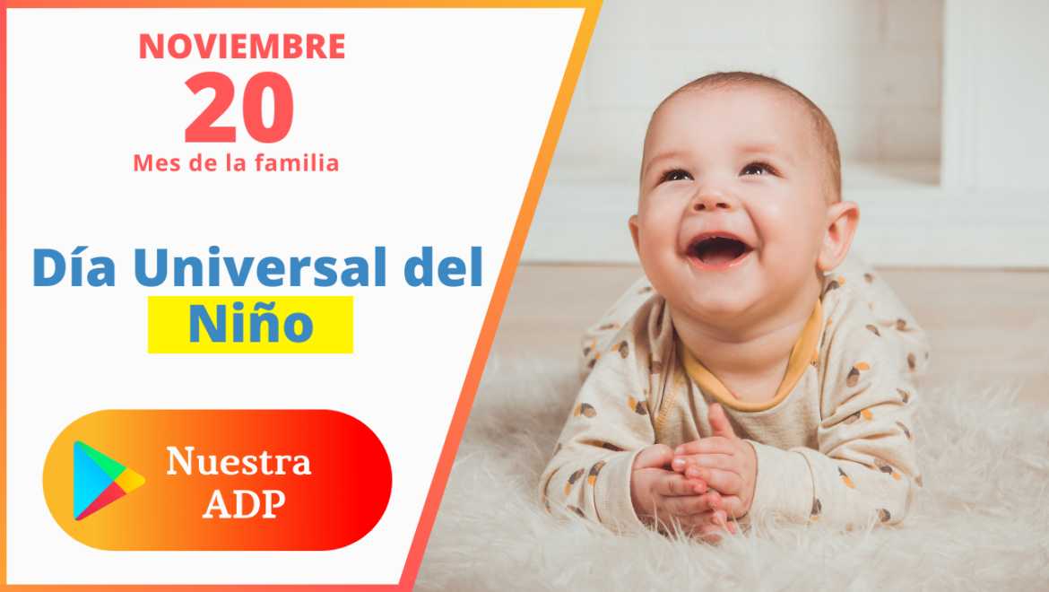 20 Noviembre | Día Universal del Niño