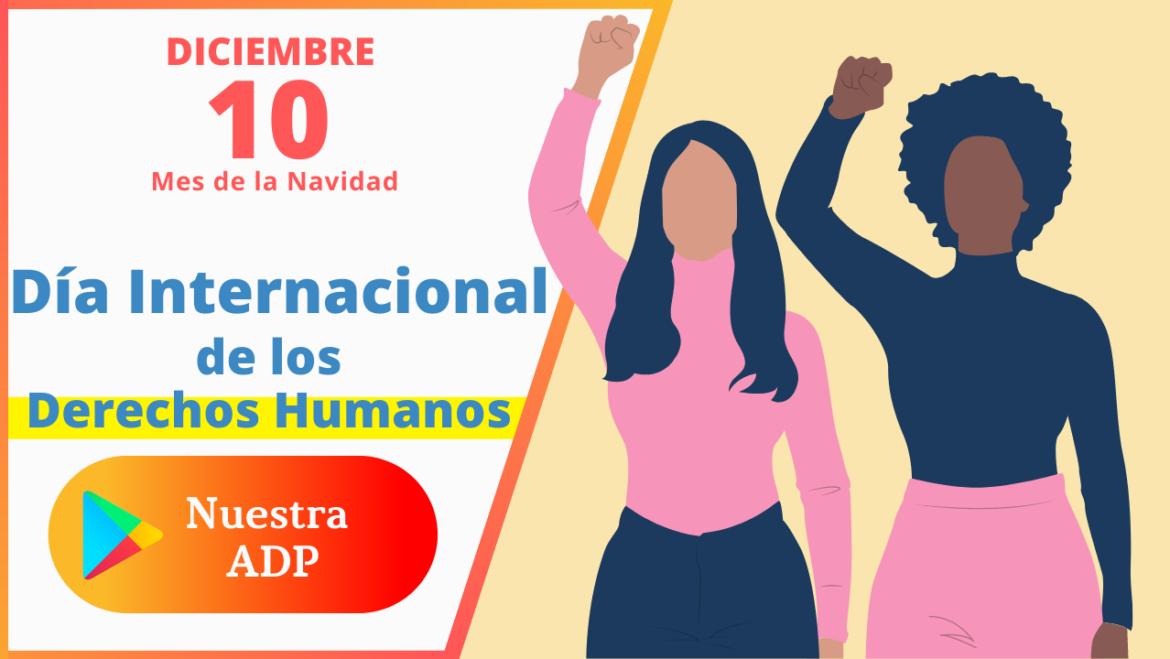 10 Diciembre | Día internacional de los Derechos Humanos