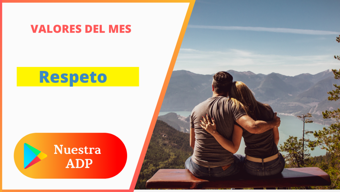 Respeto “Valor de Enero”