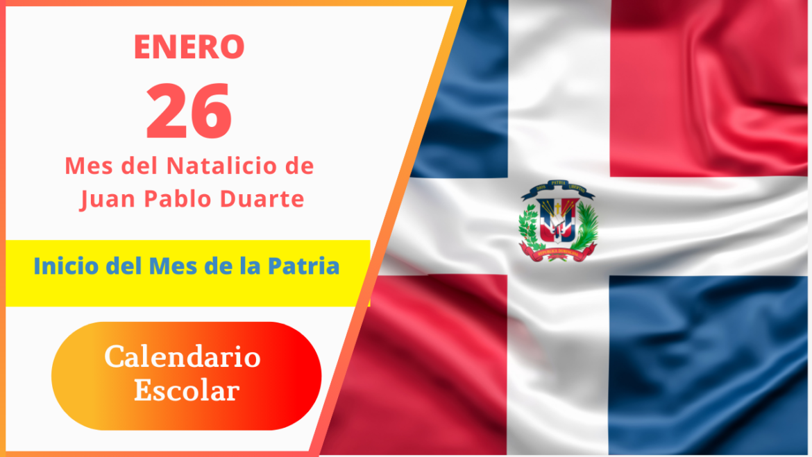 26 de enero – Inicio del Mes de la Patria