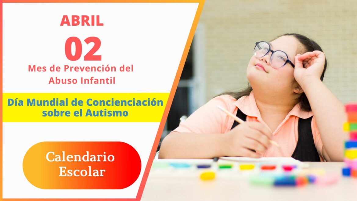 2 Abril || Día Mundial de Concienciación sobre el Autismo