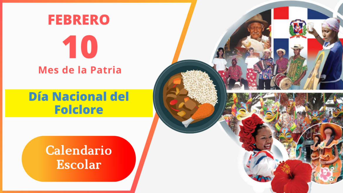 10 de Febrero: Día Nacional del Folklore Dominicano