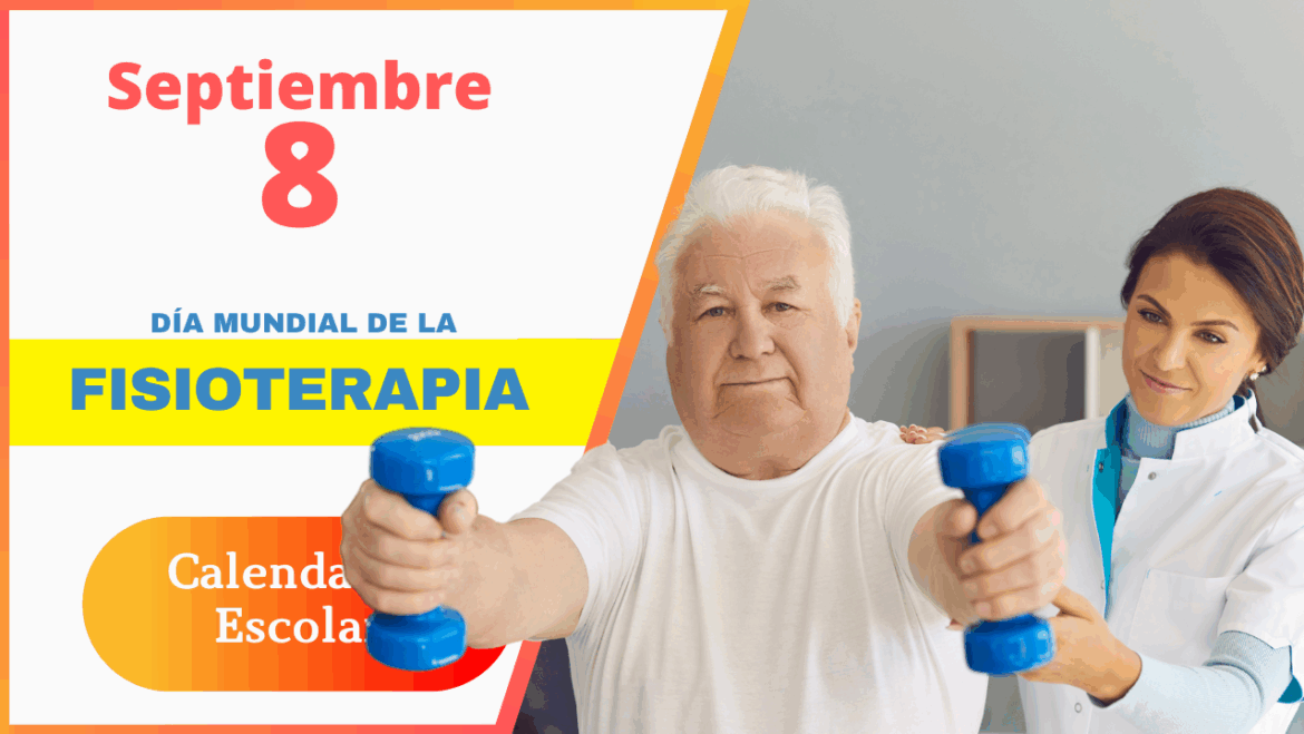 8 de Septiembre – Día Mundial de la Fisioterapia